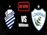 Londrina x CSA: ONDE ASSISTIR SABADO (02/07), ARBITRAGEM, ESCALAÇÕES E PRÉ JOGO AO VIVO